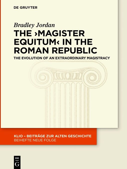 Cover image for The ›magister equitum  in the Roman Republic